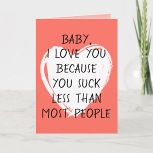 Custom Funny I Liebe You Valentine Quote Herz Karte