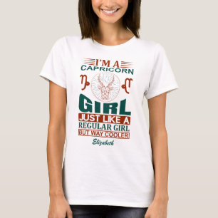 Custom Funny Ich bin ein Capricorn Girl Zodiac Sig T-Shirt