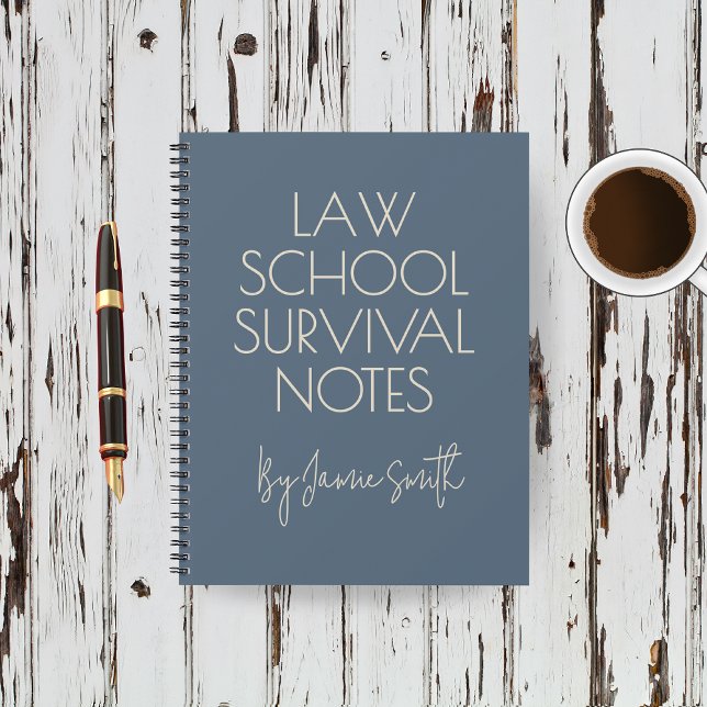 Custom Funny Legal Notebook for Future Lawyer Gift Notizbuch (Funny Law School Survival Notes Journal — Custom Legal Gift for Lawyer, Law Student, or Graduates)