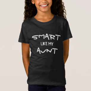 CUSTOM Funny Smart wie meine Tante T-Shirt