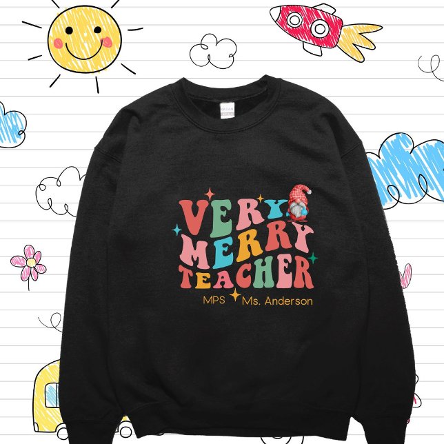 Custom Funny Teacher Christmas Sweatshirt (Von Creator hochgeladen)