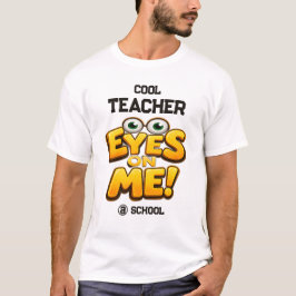 Custom Funny Teacher Gifts Personalized by School T-Shirt