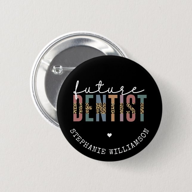 Custom Future Dentist Dentalschüler Geschenke Button (Vorne & Hinten)