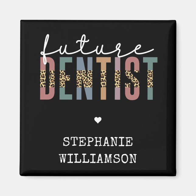 Custom Future Dentist Dentalschüler Geschenke Magnet (Vorne)