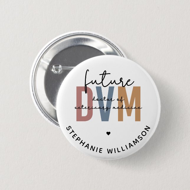 Custom Future DVM Doctor of Veterinary Medicine Button (Vorne & Hinten)