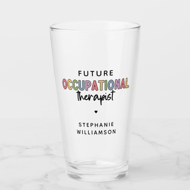 Custom Future OT Berufs-Therapeut OT Student Glas (Vorderseite)