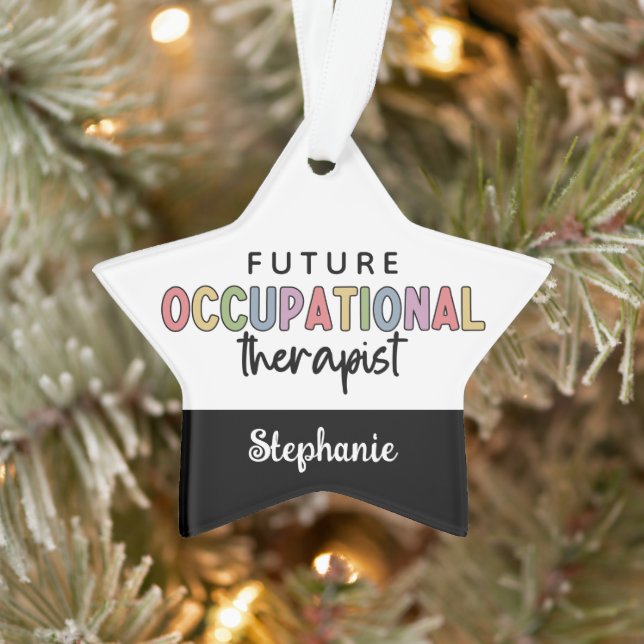 Custom Future OT Berufs-Therapeut OT Student Ornament (Baum)