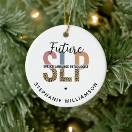 Custom Future SLP Speech Pathologe Leopard Print Keramik Ornament
