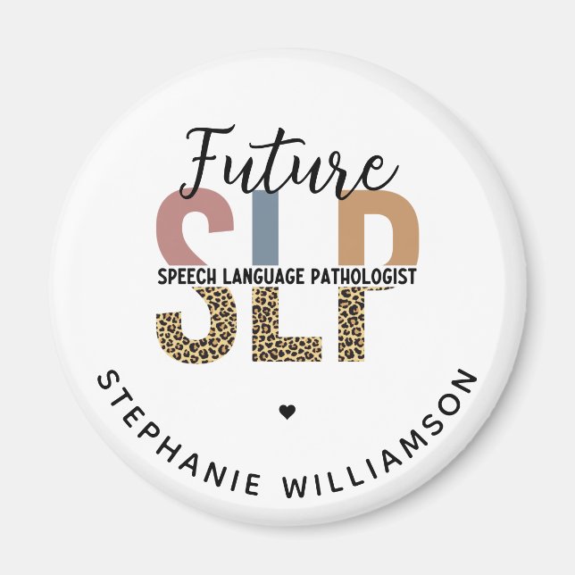 Custom Future SLP Speech Pathologe Leopard Print Magnet (Vorne)
