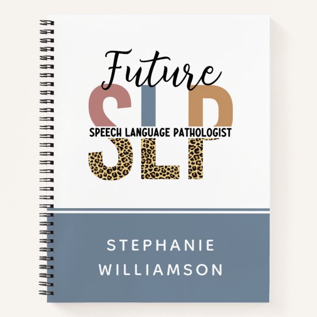 Custom Future SLP Speech Pathologe Leopard Print Notizbuch (Vorderseite)