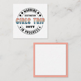 Custom Girls Trip in Progress Funny Mitteilungskarte