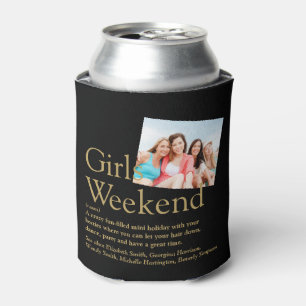Custom Girls Weekend Definition Foto Dosenkühler