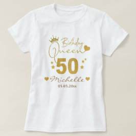 Custom Gold Glitzer 50. Geburtstag Königin Damen T-Shirt