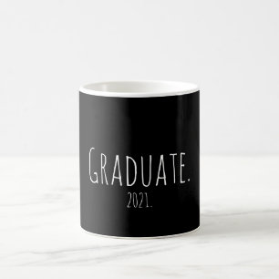 Custom Graduate 2021 Minimal Simple Abschluss  Kaffeetasse