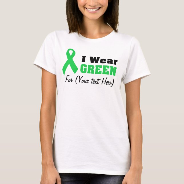 Custom Green Ribbon Awareness T-Shirt (Vorderseite)