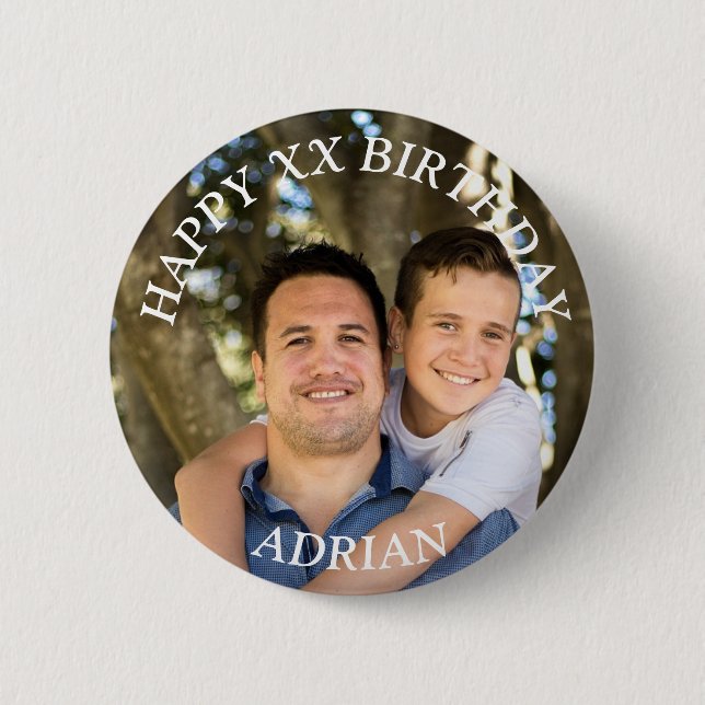 Custom Happy Birthday Foto und Age Name Button (Vorderseite)