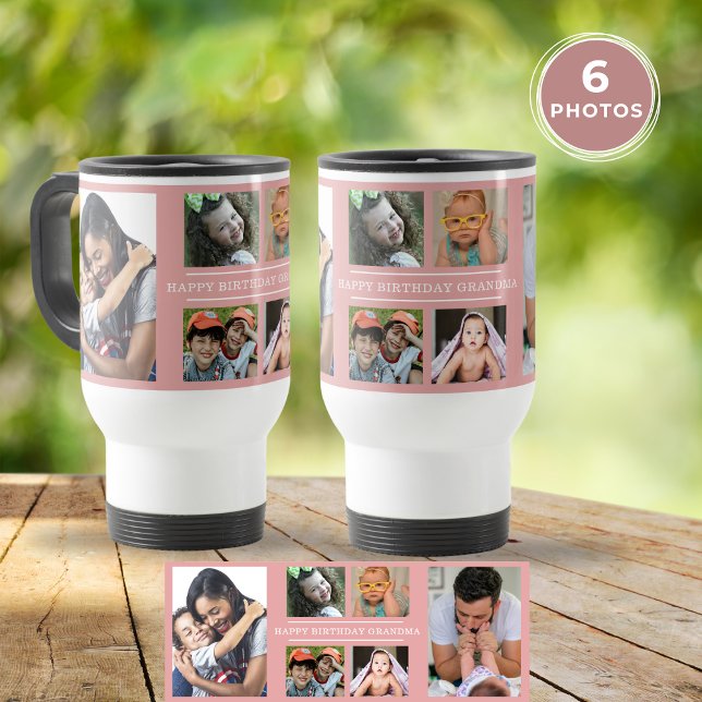 Custom Happy Birthday Oma 6 Foto Collage Rosa Reisebecher (Custom Happy Birthday Grandma 6 Photo Collage Pink Travel Mug
)