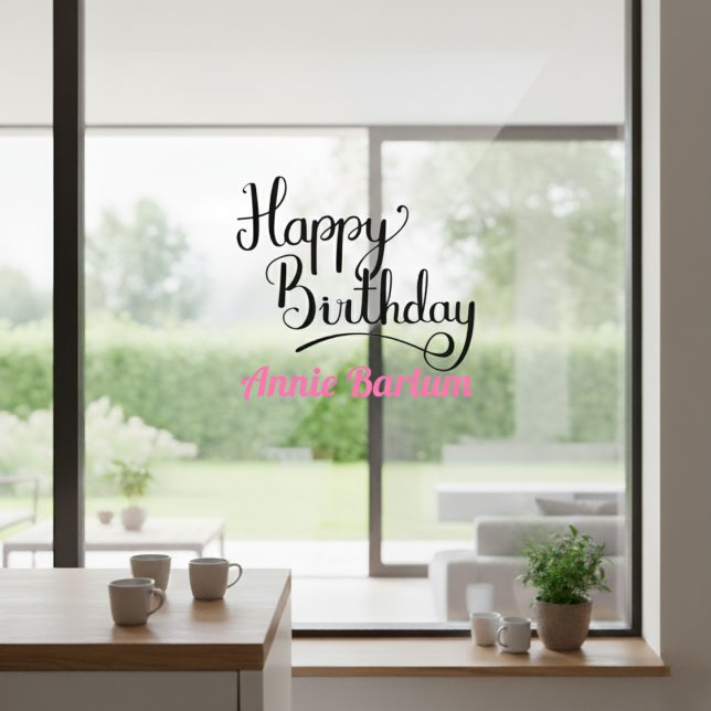 Custom Happy Birthday Pink Schriftart Kleben Fensteraufkleber (Custom Happy Birthday Pink Font Window Cling)