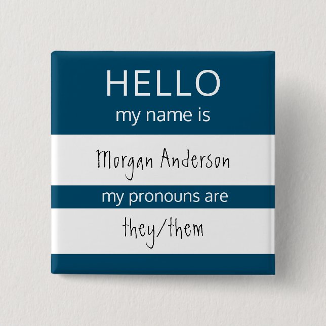Custom HELLO Mein Name Pronouns ist Abzeichen Button (Vorderseite)