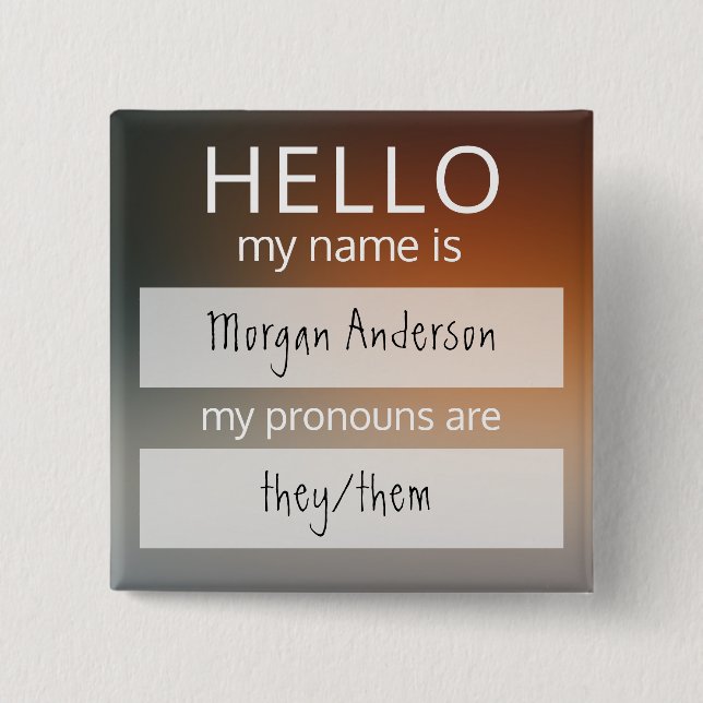 Custom HELLO Mein Name Pronouns ist Abzeichen Button (Vorderseite)