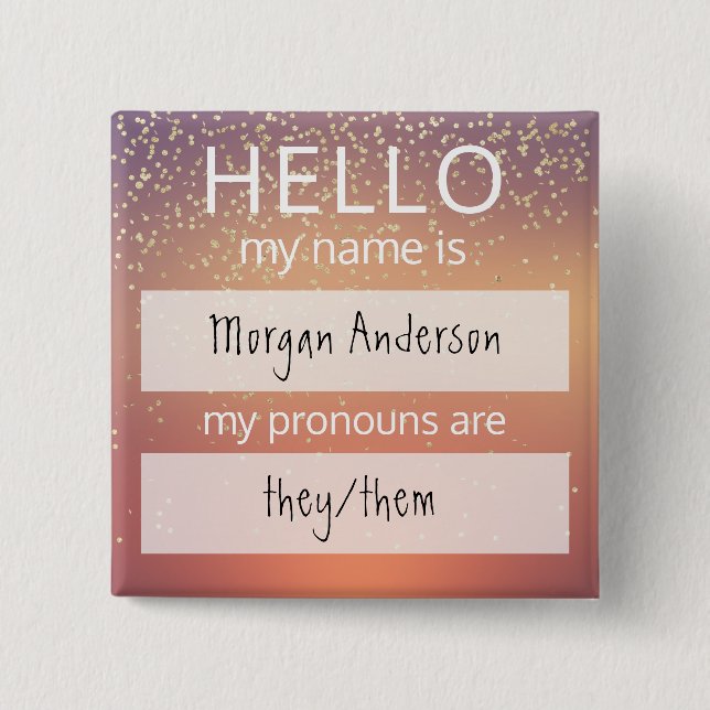 Custom HELLO Mein Name Pronouns ist Abzeichen Button (Vorderseite)