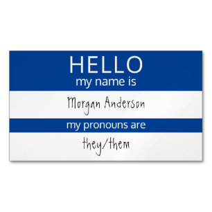 Custom HELLO Mein Name Pronouns ist Abzeichen Magnetische Visitenkarte
