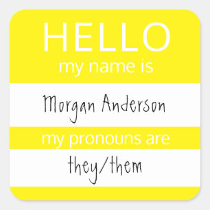 Custom HELLO Mein Name Pronouns ist Abzeichen Quadratischer Aufkleber