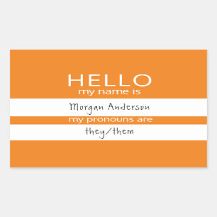 Custom HELLO Mein Name Pronouns ist Abzeichen Rechteckiger Aufkleber