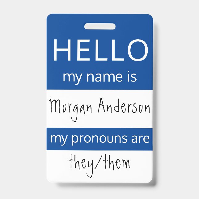 Custom HELLO Mein Name Pronouns ist ID-Abzeichen Ausweis (Vorderseite)