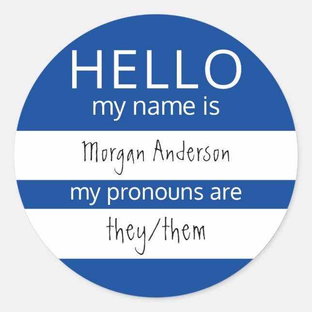 Custom HELLO Mein Name Pronouns ist Runder Aufkleber (Vorderseite)