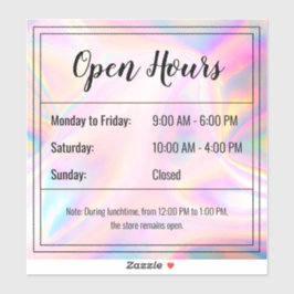 Custom Holographic opstone Open Hours Aufkleber