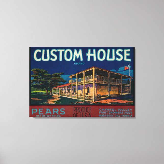 Custom House Peak Crate LabelMonterey, CA Leinwanddruck (Vorderseite)
