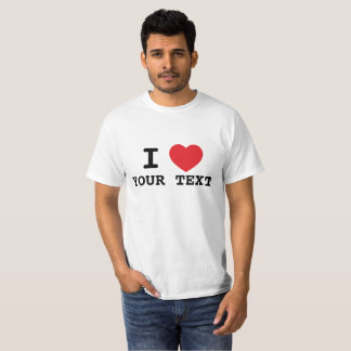 Custom I heart text, Gift for Girlfriend T-Shirt