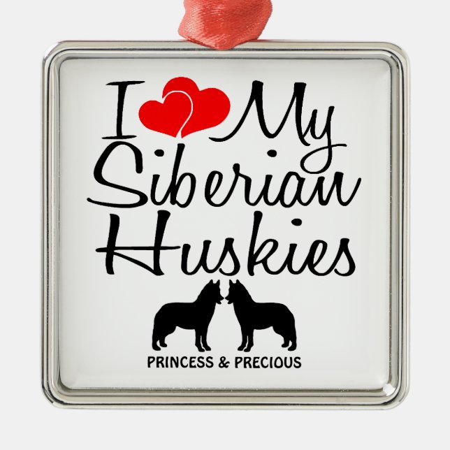 Custom I Liebe meine beiden sibirischen Huskies Silbernes Ornament (Vorne)