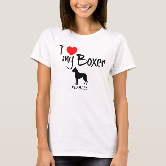Custom I Liebe My Boxer T-Shirt (Vorderseite)