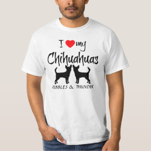 Custom I Liebe My Chihuahuas T-Shirt