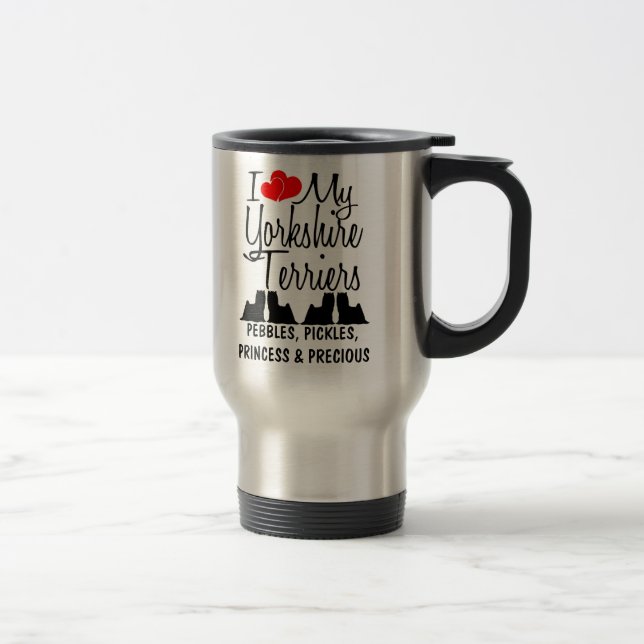 Custom I Liebe My Four Yorkshire Terriers Tasse (Rechts)