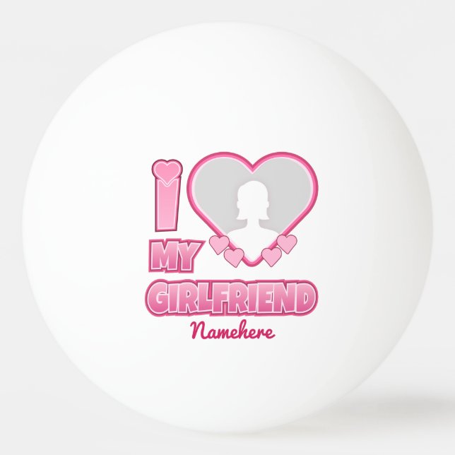 Custom I Liebe My Girlfriend - Foto & Name hinzufü Tischtennisball (Vorderseite)