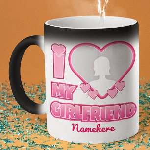 Custom I Liebe My Girlfriend - Foto & Name hinzufü Verwandlungstasse
