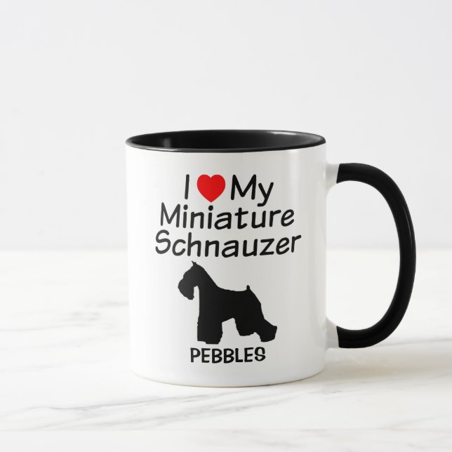 Custom I Liebe My Miniature Schnauzer Dog Tasse (Rechts)