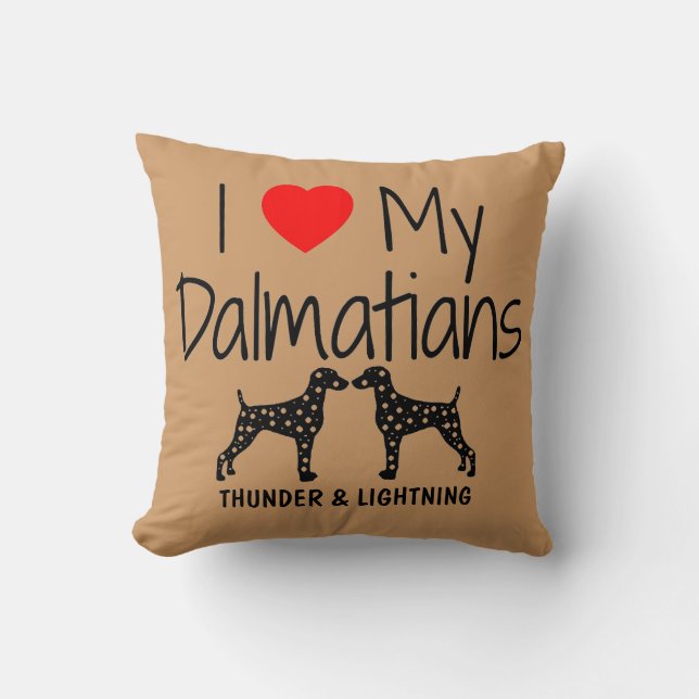 Custom I Liebe My Two Dalmatiners Kissen (Vorderseite)