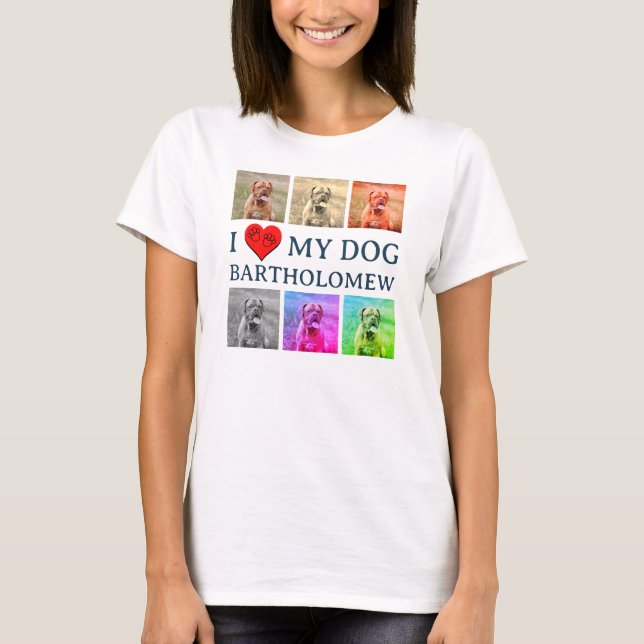 Custom I LOVE MY DOG Pop Art Pet Lover T-Shirt (Vorderseite)