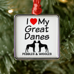 Custom I Love My Two Great Dane Dogs Ornament Aus Metall