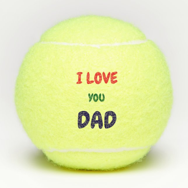 Custom I Love you dad text  Tennisbälle (Vorderseite)
