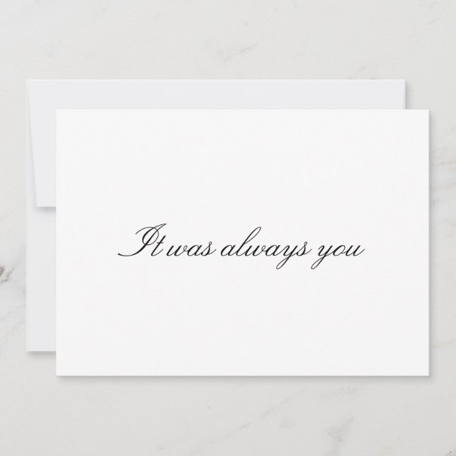 Custom "It's Always you" Hochzeitstag Karte (Vorderseite)