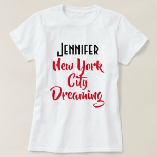 Custom "Jennifer, New York City Dreaming" White T-Shirt