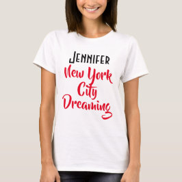 Custom "Jennifer, New York City Dreaming" White T-Shirt