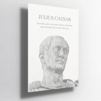 Custom Julius caesar inspirierendes Zitat Poster