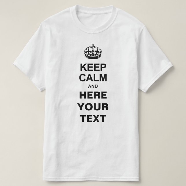 Custom Keep Calm T-Shirts (Design vorne)