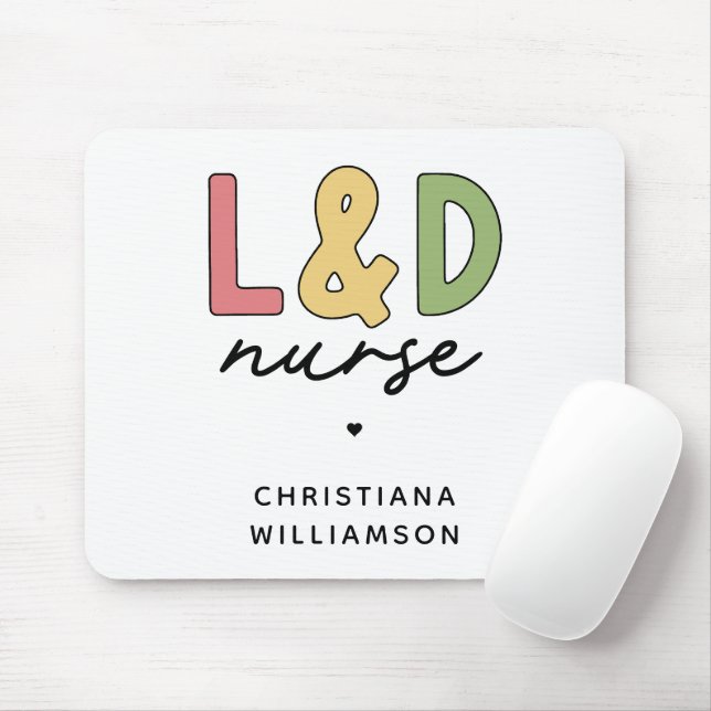 Custom L and D Nurse | Arbeitskräfte und Versorgun Mousepad (Mit Mouse)